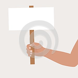 Hand, bent at the elbow, holds a blank poster. Vector illustration of a placard blank. Banner template for protest text, manifesto