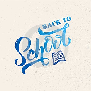 Hand blue gradient Back to school lettering on textures background. Perfect design for logo, banner, flyer, card, greeting cards,
