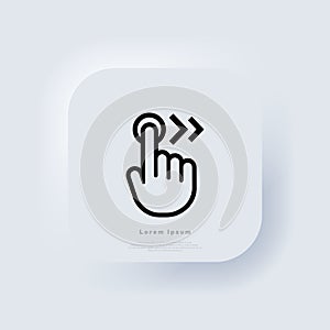 Hand cursor swipe right icon. Elements for mobile concepts and web apps. Neumorphic UI UX white user interface web button.