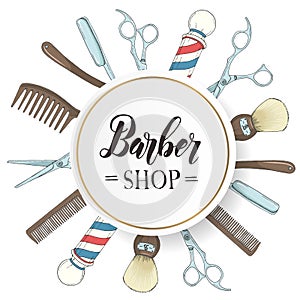 Hand drawn Barber Shop frame with  razor, scissors, shaving brush, comb, classic barber shop Pole in sketch style. Lettering.