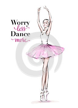 Hand drawn beautiful dancing woman. Pretty ballerina. Girl in pink point shoes. Ballerina in pink tutu.