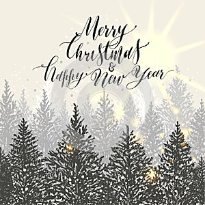 Hand drawn christmas card. New year trees with snow. Calligraphic text Merry Christmas & Happy New Year