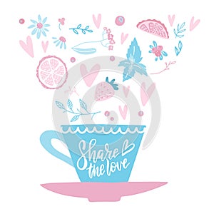 Hand drawn Cup of coffee or tea on gentle background with hearts, flowers , herbs and Valentine`s day lettering text-