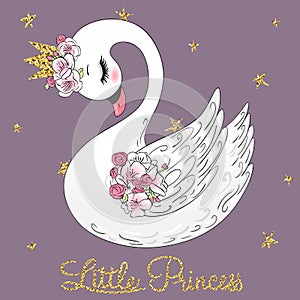 Hand drawn cute Little Princess Swan with crown and flowers. Vector