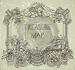 Hand drawn decorative frame with pirate treasure concept, old ships, treasure islands and nautical elements