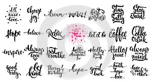 Hand drawn different quotes set of lettering phrases isolated on the white background. Fun brush ink vector illustration