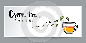 Hand drawn doodle style, Green tea and calligraphy, poster or ba