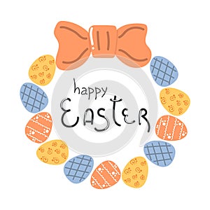 Hand drawn easter egg wreath and text Happy Easter.