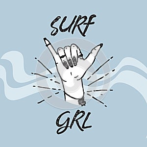 Hand drawn female hand making shaka sign. Surfing girl logo tattoo. Print design vector.