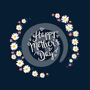 Hand drawn Happy Mother`s Day design with flowers - vector design