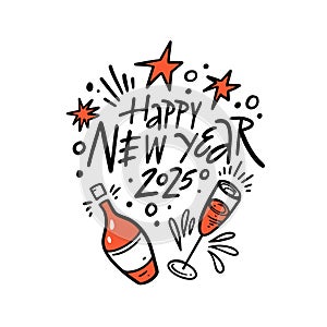 Hand drawn Happy New Year 2025. Bottle sign and glass wine.