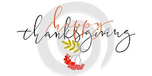 Hand drawn Happy Thanksgiving Day Background. Vector illustration with thin script lettering and flat autumn clip-art