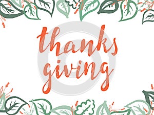 Hand drawn Happy Thanksgiving typography. Calligraphy lettering