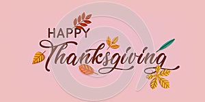 Hand drawn Happy Thanksgiving typography poster with 3d leaf. 3D Web Vector Illustrations