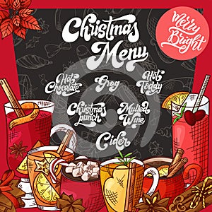 Hand drawn hot drinks. Menu Christmas design. Template with brushlettering. Winter sketch style. Vector illustration
