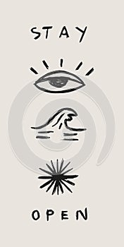 Hand drawn illustration of eye, beach and sun with the inscription stay open