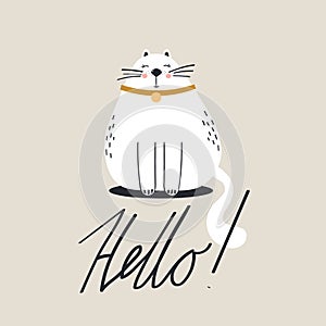 Hand drawn illustration with happy cat, english text. Hello. Decorative cute background, funny animal