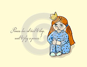 Hand-drawn illustrations. Card with a princess. Red-haired girl in pajamas. Princess does not want to sleep, want to play.