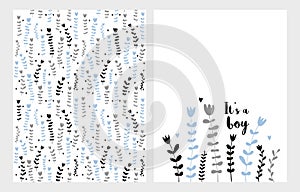Hand Drawn Infantile Floral Vector Illustrations Set. Blue, Grey and Black Flowers on a White Background. It`s a Boy Card.