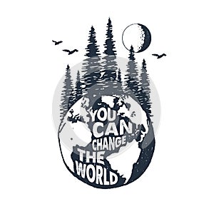 Hand drawn inspirational badge with textured planet Earth vector illustration.