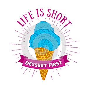 Hand drawn label with ice cream vector illustration.