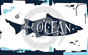 Hand drawn lettering - feel the ocean