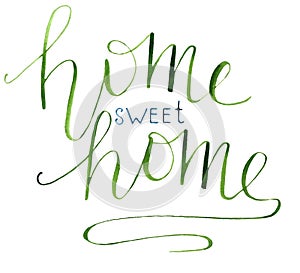 Hand drawn lettering `Home Sweet Home` brush lettering.