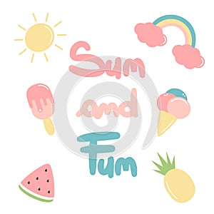 Hand drawn lettering sun and fun quote vector illustration with summer elements