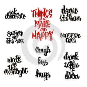 Hand drawn lettering of things that make happy.