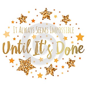 Hand drawn motivation, inspiration phrase. Isolated