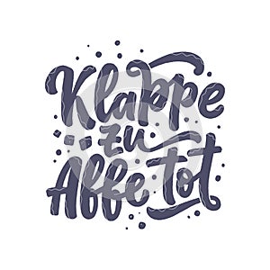 Hand drawn motivation lettering quote in German - Let is end this. Inspiration slogan for greeting card, print and