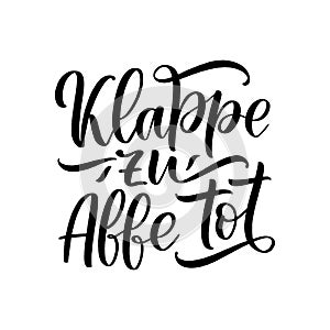 Hand drawn motivation lettering quote in German - Lets end this. Inspiration slogan for greeting card, print and poster