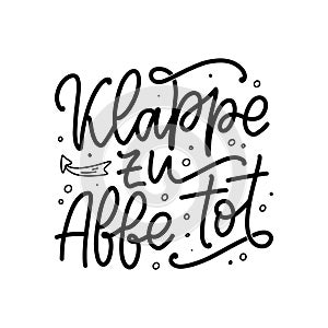 Hand drawn motivation lettering quote in German - Lets end this. Inspiration slogan for greeting card, print and poster