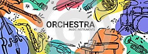 Hand drawn music instruments. Orcestra. Horizontal banner or cover for social media. Ink style vector illustration with