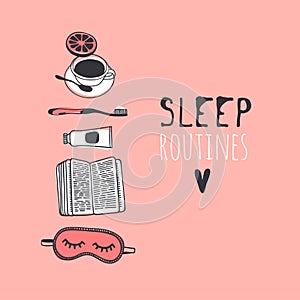 Hand drawn objects about Sleep Routines and text.Vector Cozy Illustration. Creative artwork. Set of doodle and quote SLEEP