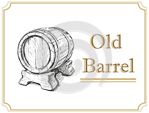 Hand Drawn Old Wooden Wine Barrel Vector Illustration. Whiskey. Brandy