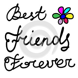 Hand drawn phrase Best Friends Forever