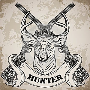 Hand drawn retro shotgun, head of deer and ribbon in vintage style with a slogan hunter. Vector illustration detailed tattoo des