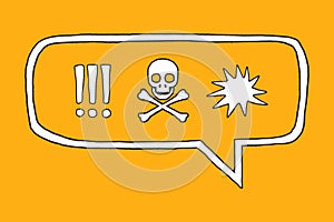 Hand drawn speech bubble with signs of exclamation marks, death, skull and bones and blast against orange background.