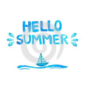 Hand drawn text hello summer. vector watercolor
