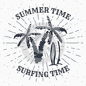 Hand drawn textured grunge vintage label, retro badge or T-shirt typography design with Palm tree and surfboards vector