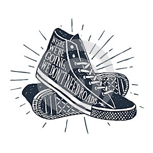 Hand drawn textured vintage badge with sneakers vector illustration