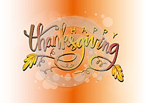 Hand drawn Thanksgiving typography poster.