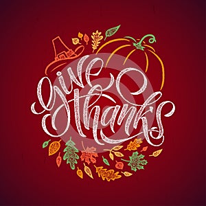 Hand drawn Thanksgiving typography poster. Celebration quote