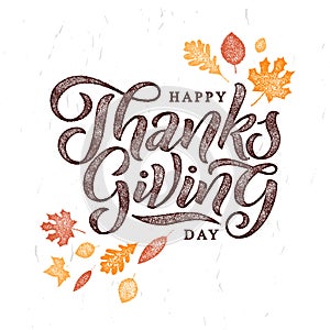 Hand drawn Thanksgiving typography poster. Celebration quote