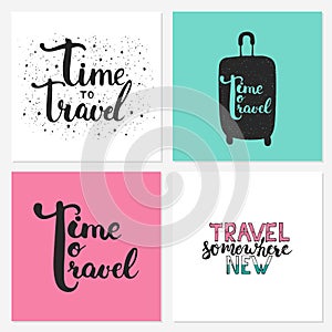 Hand drawn typography lettering phrases set Time to travel, Travel somewhere new on the black chalkboard background