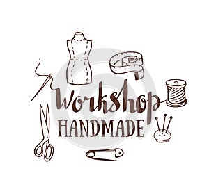 Hand drawn typography poster with dressmaking accessories and stylish lettering workshop handmade. photo