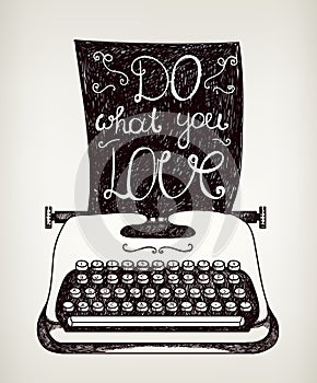 Hand drawn typography poster. Inspirational quote