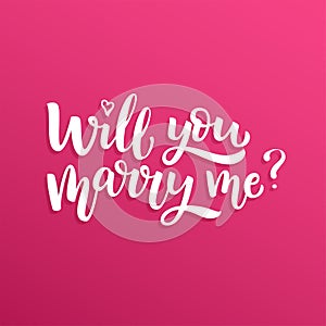 Hand drawn vector brush lettering Will You Marry Me? photo