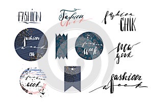 Hand drawn vector template collection with handwritten lettering phases New York fashion week and fashion chik,banners